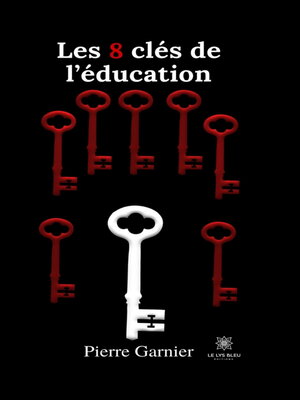 cover image of Les 8 clés de l'éducation